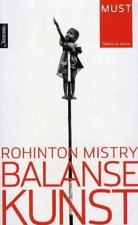 Balansekunst 9788203210938 Rohinton Mistry Brukte bøker