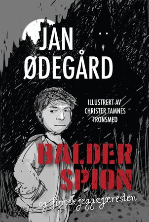 Balder spion og fippskjeggkjæresten 9788292776391 Jan Ødegård Brukte bøker