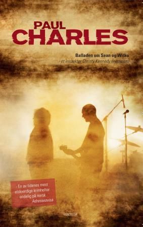 Balladen om Sean og Wilko 9788293059189 Paul Charles Brukte bøker