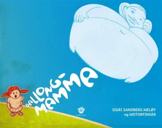 Ballongmamma 9788252171631 Sigri Sandberg Meløy Brukte bøker