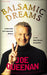 Balsamic Dreams 9780805067200 Joe Queenan Brukte bøker