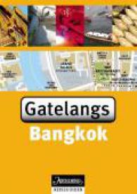 Bangkok: gatelangs 9788203234385 Vincent Grandferry Alban Gilquin Brukte bøker