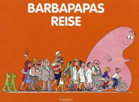 Barbapapas reise 9788251623339 Annette Tison Talus Taylor Brukte bøker