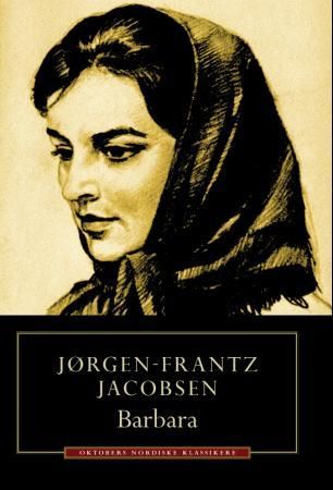 Barbara 9788270947881 Jørgen-Frantz Jacobsen Brukte bøker