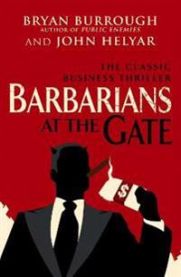 Barbarians At The Gate 9780099545835 John Helyar Bryan Burrough Brukte bøker