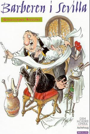 Barberen i Sevilla 9788203307706 Gioacchino Rossini Brukte bøker