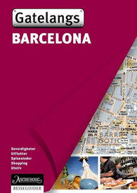 Barcelona 9788203391866 Carole Satumo Virginia Rigot-Müller Berta Sureda Eva Robledillo Séverine Bascot Brukte bøker