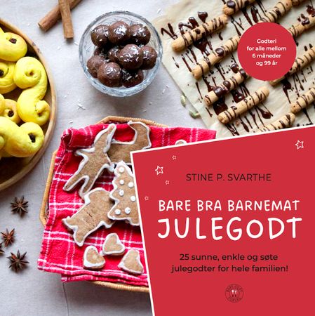 Bare bra barnemat julegodt 9788269302943 Stine Svarthe Brukte bøker