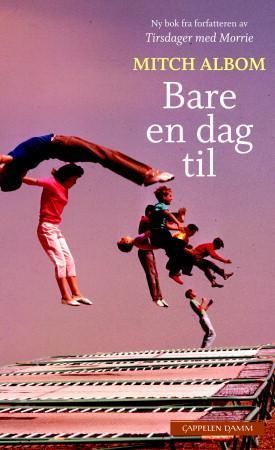 Bare en dag til 9788202297770 Mitch Albom Brukte bøker