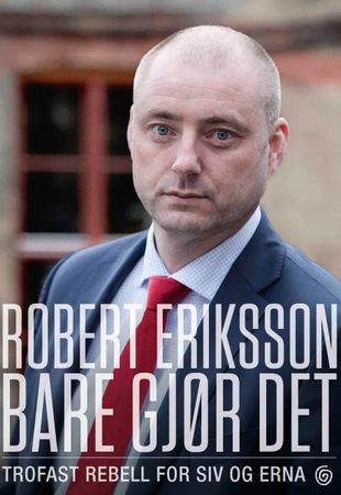 Bare gjør det 9788248919483 Robert Eriksson Brukte bøker