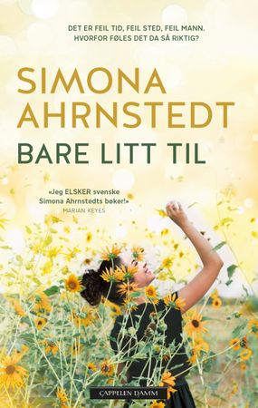 Bare litt til 9788202664350 Simona Ahrnstedt Brukte bøker