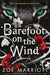 Barefoot on the Wind 9781406333374 Zoë Marriott Brukte bøker