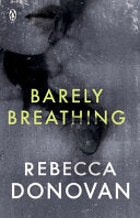 Barely Breathing 9780141348452 Rebecca Donovan Brukte bøker