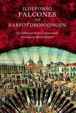 Barfotdronningen 9788280876188 Ildefonso Falcones Brukte bøker
