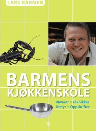Barmens kjøkkenskole 9788248905271 Lars Barmen Brukte bøker