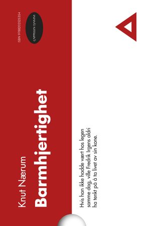 Barmhjertighet 9788202525354 Knut Nærum Brukte bøker