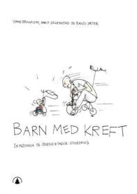 Barn med kreft: en medisinsk og sykepleiefaglig utfordring 9788205302402 Hanne Bringager Marit Hellebostad Randi Sæter Ann Cecilie Mørk Brukte bøker