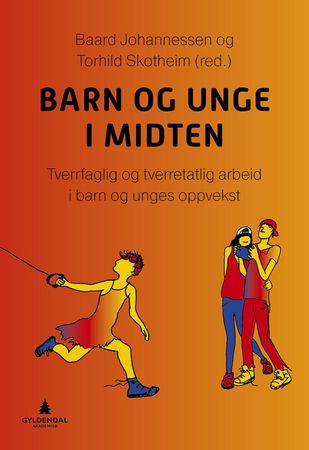 Barn og unge i midten 9788205498181  Brukte bøker