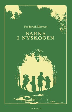 Barna i Nyskogen 9788275962025 Frederick Marryat Brukte bøker