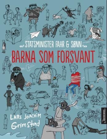 Barna som forsvant 9788203255151 Lars Joachim Grimstad Brukte bøker