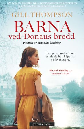 Barna ved Donaus bredd 9788202831486 Gill Thompson Brukte bøker