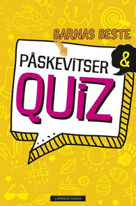 Barnas beste påskevitser & quiz 9788202747282  Brukte bøker