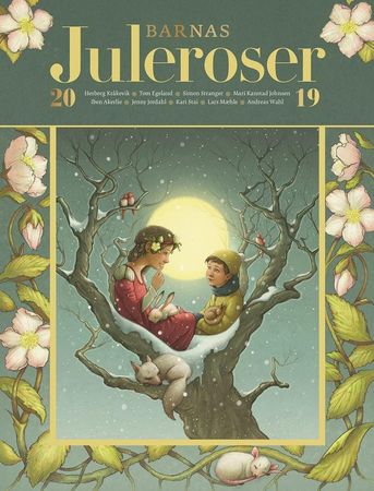 Barnas juleroser 2019 9788242964656 Jenny Jordahl Lars Mæhle Simon Stranger Iben Akerlie Herborg Kråkevik Andreas Wahl Kari Stai Tom Egeland Mari Kanstad Johnsen Brukte bøker