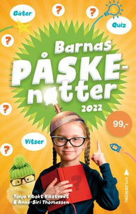 Barnas påskenøtter 9788205564596 Tonje Vibokt Vikstvedt Anne-Siri Thomassen Brukte bøker