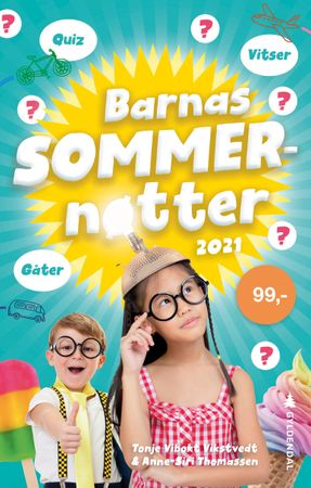 Barnas sommernøtter 9788205554030 Tonje Vibokt Vikstvedt Anne-Siri Thomassen Brukte bøker