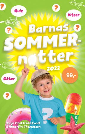 Barnas sommernøtter 9788205564572 Anne-Siri Thomassen Tonje Vibokt Vikstvedt Brukte bøker