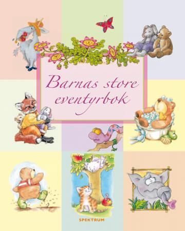 Barnas store eventyrbok 9788231602323  Brukte bøker