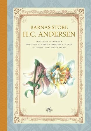 Barnas store H.C. Andersen 9788272014574 H.C. Andersen Brukte bøker