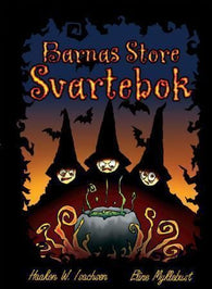 Barnas store svartebok 9788292489222 Haakon W. Isachsen Brukte bøker