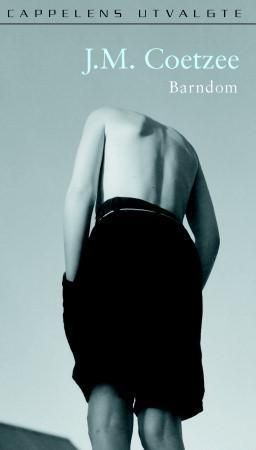 Barndom 9788202222376 J.M. Coetzee Brukte bøker