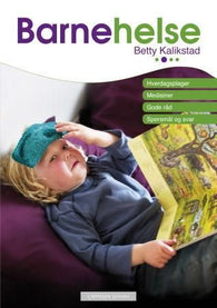 Barnehelse 9788202343897 Betty Kalikstad Brukte bøker