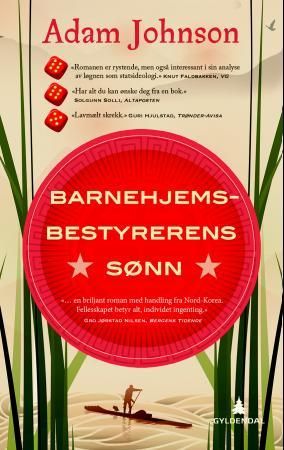 Barnehjemsbestyrerens sønn 9788205458055 Adam Johnson Brukte bøker