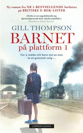 Barnet på plattform 1 9788202750251 Gill Thompson Brukte bøker