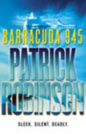 Barracuda 945 9780712621762 Patrick Robinson Brukte bøker