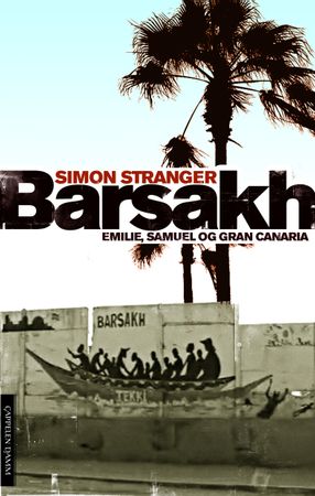 Barsakh 9788204136077 Simon Stranger Brukte bøker