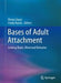 Bases of Adult Attachment 9781461496212  Brukte bøker