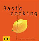 Basic cooking 9783774211421 Sabine Sälzer Sebastian Dickhaut Brukte bøker