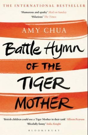 Battle hymn of the tiger mother 9781408825099 Amy Chua Brukte bøker