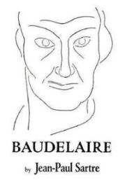 Baudelaire 9780811201896 Jean-Paul Sartre Brukte bøker