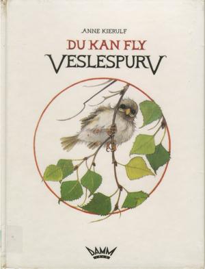 Du kan fly, vesle spurv (Innbundet) - Bokia.no