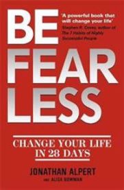 Be Fearless 9781444738520 Jonathan Alpert Alison Bowman Brukte bøker