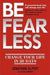 Be Fearless 9781444738520 Jonathan Alpert Alison Bowman Brukte bøker