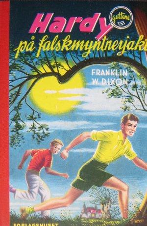 Hardy på falskmyntnerjakt (Innbundet) - Bokia.no