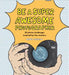 Be a Super Awesome Photographer 9781786275578 Henry Carroll Brukte bøker