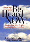 Be Heard Now! 9780767902601 Lee Glickstein Brukte bøker