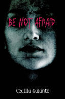 Be Not Afraid 9780385372749 Cecilia Galante Brukte bøker